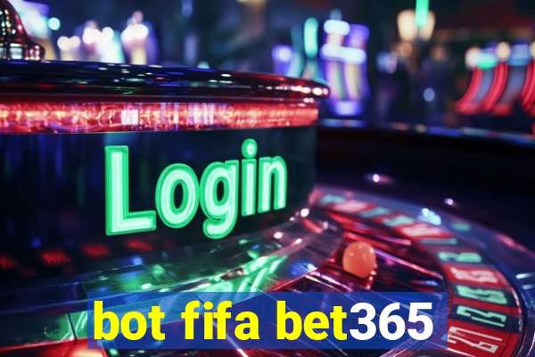 bot fifa bet365